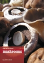 Picture of The Art of Food: Mushrooms - By Sharon Plant